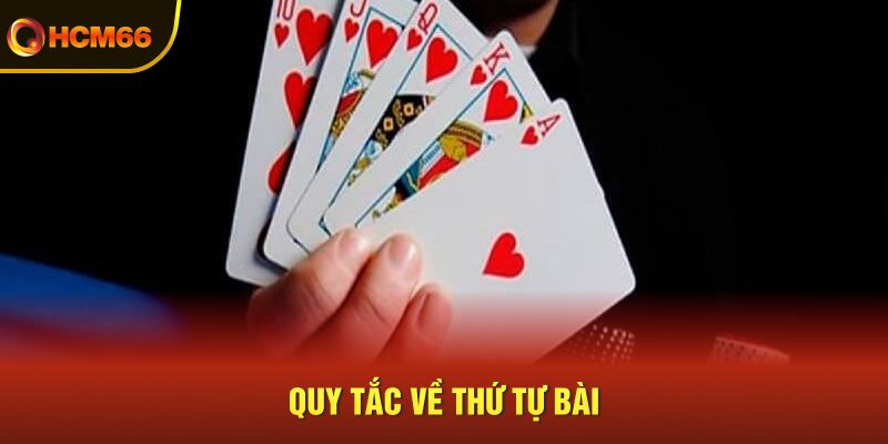 Quy tắc về thứ tự bài theo cách chơi Sâm Lốc